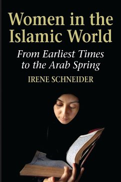 Women in the Islamic World - Schneider, Irene
