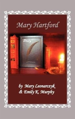 Mary Hartford - Leonarczyk, Mary; Murphy, Emily K