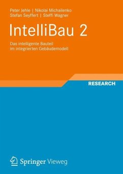 IntelliBau 2 - Jehle, Peter;Michailenko, Nikolai;Seyffert, Stefan