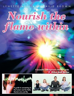 Nourish the Flame Within - Avis, Lynette; Brown, David