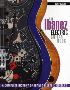 The Ibanez Electric Guitar Book - Bacon, Tony