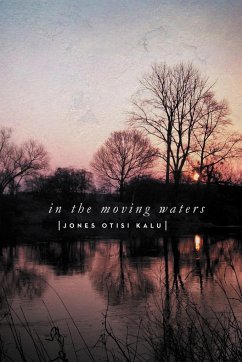 In the Moving Waters