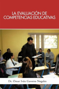 La Evaluacion de Competencias Educativas - Gavotto Nogales, Omar Ivan; Gavotto Nogales, Omar Ivan