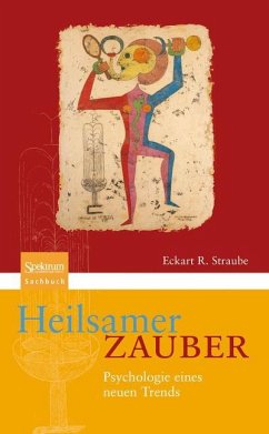 Heilsamer Zauber - Straube, Eckart R.