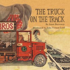 The Truck on the Track - Burroway, Janet