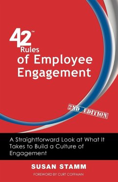 42 Rules of Employee Engagement (2nd Edition) - Stamm, Susan