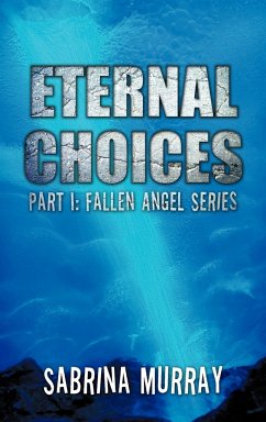 Eternal Choices - Murray, Sabrina