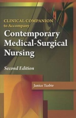 Contemporary Medical-Surgical Nursing: Clinical Companion - Daniels, Rick, RN; Nosek, Laura John; Nicoll, Leslie H.