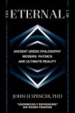 The Eternal Law: Ancient Greek Philosophy, Modern Physics, and Ultimate Reality