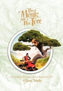 The Monk and the Tree - Scheller, James H.
