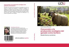 Conversión a la producción ecológica del ganado ovino lechero
