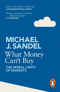 What Money Can't Buy - Sandel, Michael J.