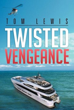 Twisted Vengeance - Lewis, Tom