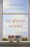 GLASS WIVES