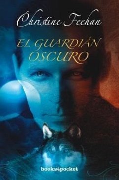 El Guardian Oscuro = Dark Guardian - Feehan, Christine