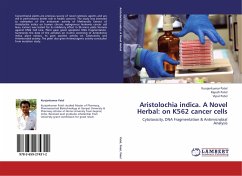 Aristolochia indica. A Novel Herbal: on K562 cancer cells