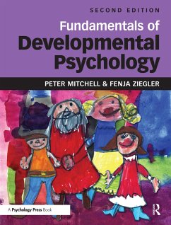 Fundamentals of Developmental Psychology - Mitchell, Peter; Ziegler, Fenja