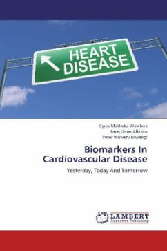 Biomarkers In Cardiovascular Disease - Wambua, Cyrus Matheka;Alkizim, Faraj Omar;Mwangi, Peter Waweru