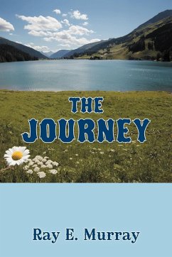 The Journey - Murray, Ray E.