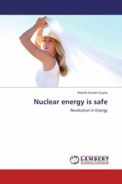 Nuclear energy is safe - Gupta, Naresh Kumar