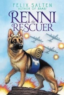 Renni the Rescuer: A Dog of the Battlefield - Salten, Felix