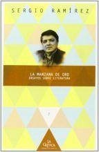 La manzana de oro : ensayos sobre literatura - Ramírez, Sergio