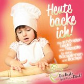 Heute backe ich!, 1 Audio-CD