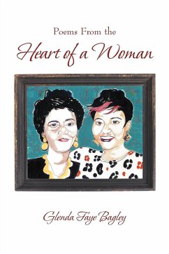 Poems From the Heart of a Woman - Bagley, Glenda Faye