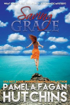 Saving Grace (Katie #1) - Hutchins, Pamela Fagan