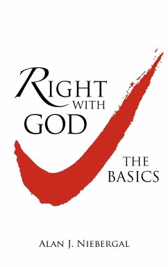 Right with God - Niebergal, Alan J.