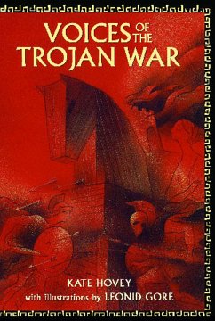 Voices of the Trojan War - Hovey, Kate