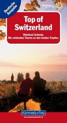 Cover Top of Switzerland, Weinland Schweiz
