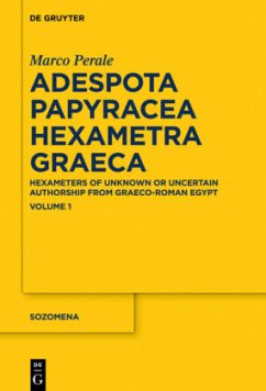 APHex I / Marco Perale: Adespota Papyracea Hexametra Graeca (APHEX) Volume I, Vol.1 - Perale, Marco