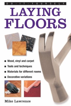 Do-it-yourself Laying Floors - Lawrence, Mike