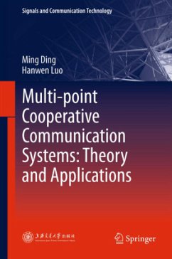Multi-point Cooperative Communication Systems: Theory and Applications - Ding, Ming;Luo, Hanwen