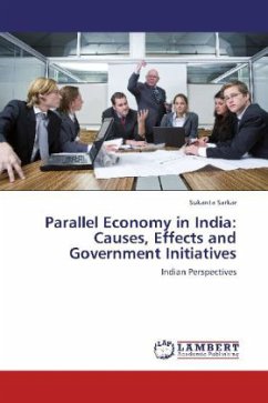 Parallel Economy in India: Causes, Effects and Government Initiatives