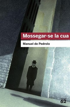 Mossegar-se la cua - Pedrolo, Manuel De