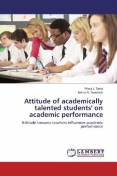 Attitude of academically talented students' on academic performance