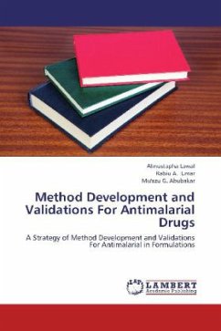 Method Development and Validations For Antimalarial Drugs - Lawal, Almustapha;Umar, Rabiu A.;Abubakar, Mu'azu G.