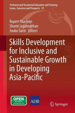 Skills Development for Inclusive and Sustainable Growth in Developing Asia-Pacific