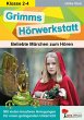 Grimms Hörwerkstatt - Bild 1