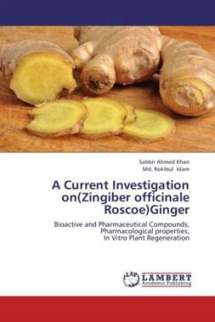 A Current Investigation on(Zingiber officinale Roscoe)Ginger