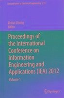 Proceedings of the International Conference on Information Engineering and Applications (Iea) 2012: Volumes 1-5