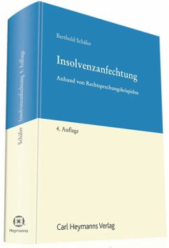 Insolvenzanfechtung - Schäfer, Berthold