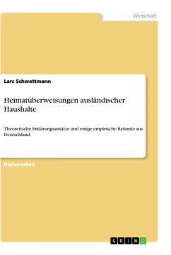 Heimatüberweisungen ausländischer Haushalte - Schwettmann, Lars