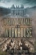 A Grim Almanac of the Workhouse - Bild 1