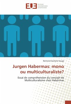 Jurgen Habermas: mono ou multiculturaliste? - Souga, Bertrand Zacharie