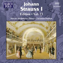 Johann Strauss I Edition Vol.23 - Pollack/Slovak Sinfonietta Zilina