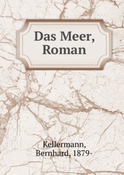 Das Meer - Bernhard Kellermann