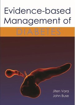 Evidence-Based Management of Diabetes - Vora, Jiten; Buse, John